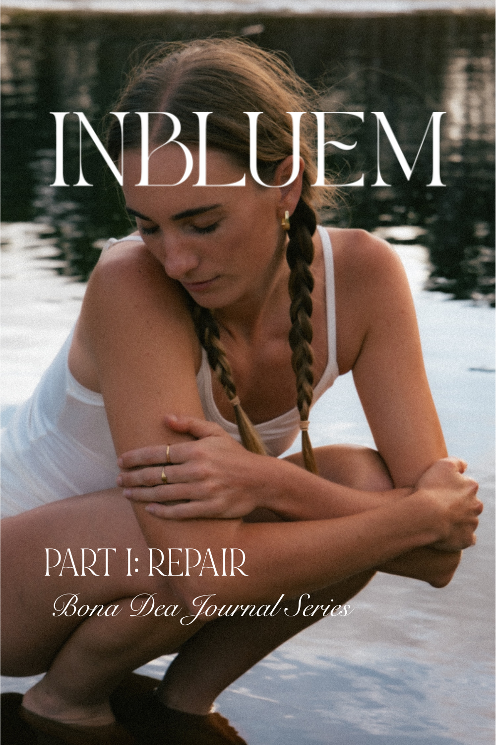 Part I: Repair ~ Bona Dea Journal Series